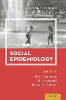 Social Epidemiology (Hardback)