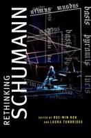 Rethinking Schumann (Paperback)