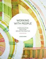 Working with People: Communication Skills for Reflective Practice (Paperback)