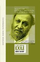 A Very Popular Exile: An omnibus comprising The Tao of Cricket; An Ambiguous Journey to the City; Traditions, Tyranny, and Utopias (Paperback)