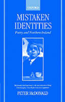 Mistaken Identities: Poetry and Northern Ireland (Hardback)