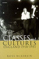 Classes and Cultures: England 1918-1951 (Paperback)