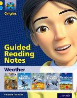 Project X Origins: Yellow Book Band, Oxford Level 3: Weather: Guided reading notes - Project X Origins (Paperback)