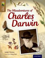 Oxford Reading Tree TreeTops inFact: Level 18: The Misadventures of Charles Darwin - Oxford Reading Tree TreeTops inFact (Paperback)