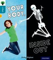 Oxford Reading Tree inFact: Level 9: Your Body, Inside Out - Oxford Reading Tree inFact (Paperback)
