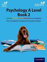 The Complete Companions for WJEC and Eduqas Year 2 A Level Psychology Student Book (Paperback)