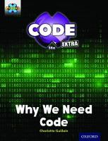 Project X CODE Extra: Gold Book Band, Oxford Level 9: CODE Control: Why We Need Code - Project X CODE ^IExtra^R (Paperback)