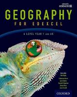 Geography for Edexcel A Level Year 1 and AS Student Book (Paperback)