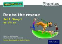 Read Write Inc. Phonics: Grey Set 7 Storybook 1 Rex to the Rescue - Read Write Inc. Phonics (Paperback)