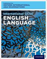 OxfordAQA International GCSE English Language (9270): Student Book (Paperback)