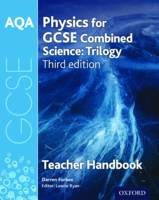 AQA GCSE Physics for Combined Science Teacher Handbook (Paperback)