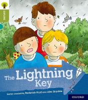 Oxford Reading Tree Explore with Biff, Chip and Kipper: Oxford Level 7: The Lightning Key - Oxford Reading Tree Explore with Biff, Chip and Kipper (Paperback)