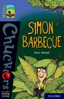 Oxford Reading Tree TreeTops Chucklers: Oxford Level 17: Simon Barbecue - Oxford Reading Tree TreeTops Chucklers (Paperback)