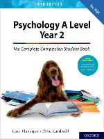 The Complete Companions: AQA Psychology A Level: Year 2 Student Book (Paperback)