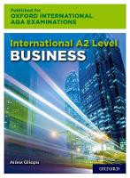 OxfordAQA International A2 Business (9625): Student Book (Paperback)
