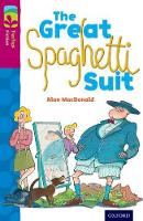 Oxford Reading Tree TreeTops Fiction: Level 10 More Pack A: The Great Spaghetti Suit - Oxford Reading Tree TreeTops Fiction (Paperback)