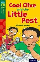 Oxford Reading Tree TreeTops Fiction: Level 12 More Pack A: Cool Clive and the Little Pest - Oxford Reading Tree TreeTops Fiction (Paperback)