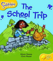 Oxford Reading Tree: Level 5: Snapdragons: The School Trip - Oxford Reading Tree (Paperback)