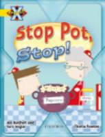 Project X: Food: Stop Pot, Stop! (Paperback)
