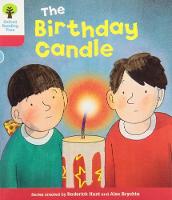 Oxford Reading Tree: Level 4: Decode and Develop: The Birthday Candle - Oxford Reading Tree (Paperback)