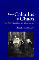From Calculus to Chaos: An Introduction to Dynamics (Paperback)