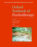 Oxford Textbook of Psychotherapy - Oxford Textbook (Paperback)