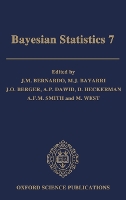 Bayesian Statistics 7: Proceedings of the Seventh Valencia International Meeting (Hardback)