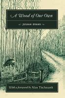 A Wood of Our Own (Hardback)