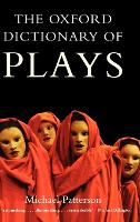 The Oxford Dictionary of Plays (Hardback)