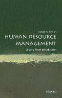 Human Resource Management: A Very Short Introduction - Very Short Introductions (Paperback)