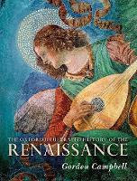 The Oxford Illustrated History of the Renaissance - Oxford Illustrated History (Hardback)