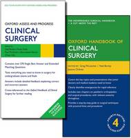 Oxford Handbook of Clinical Surgery and Oxford Assess and Progress: Clinical Surgery Pack - Oxford Medical Handbooks