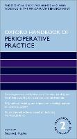 Oxford Handbook of Perioperative Practice