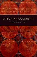 Ottonian Queenship (Hardback)
