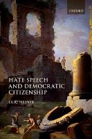 Hate Speech and Democratic Citizenship (Paperback)