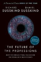 The Future of the Professions (Paperback)
