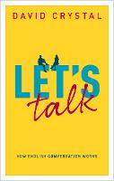 Let's Talk: How English Conversation Works (Hardback)