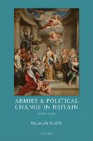 Armies and Political Change in Britain, 1660-1750 (Hardback)