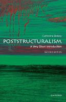 Poststructuralism: A Very Short Introduction - Very Short Introductions (Paperback)