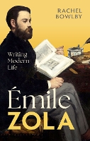 Émile Zola: Writing Modern Life - My Reading (Hardback)