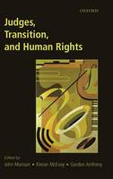 Judges, Transition, and Human Rights (Hardback)