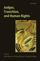 Judges, Transition, and Human Rights (Paperback)
