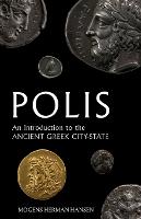 Polis: An Introduction to the Ancient Greek City-State (Paperback)