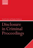 Disclosure in Criminal Proceedings (Paperback)