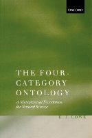 The Four-Category Ontology: A Metaphysical Foundation for Natural Science (Paperback)
