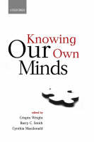 Knowing Our Own Minds - Mind Association Occasional Series (Paperback)