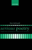 Serious Poetry: Form and Authority from Yeats to Hill (Hardback)