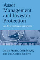 Asset Management and Investor Protection: An International Analysis (Hardback)