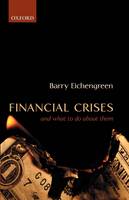 Financial Crises and What to Do About Them (Paperback)
