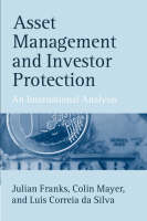 Asset Management and Investor Protection: An International Analysis (Paperback)